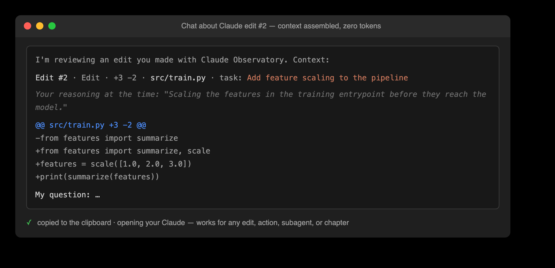 Chat handoff: a context-preloaded prompt about one edit, ready to paste into your own Claude